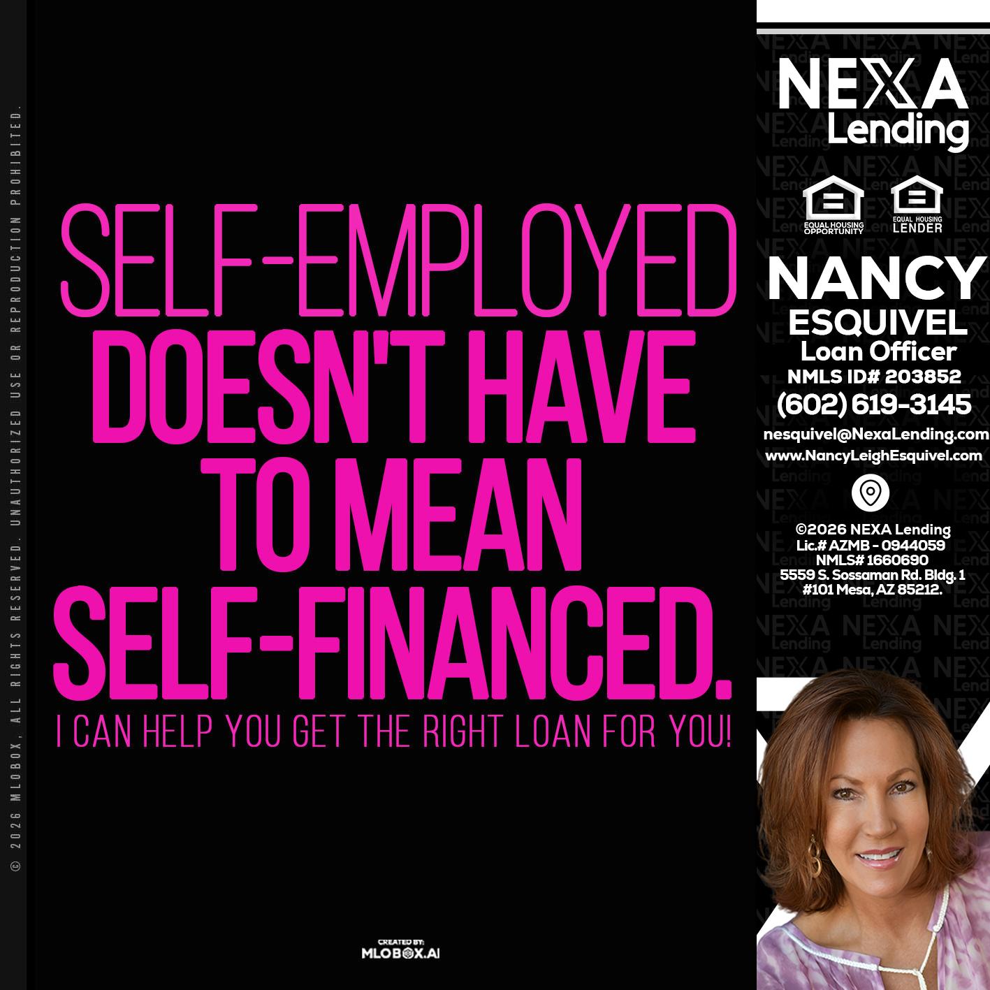 self employed - Nancy Esquivel -Loan Officer