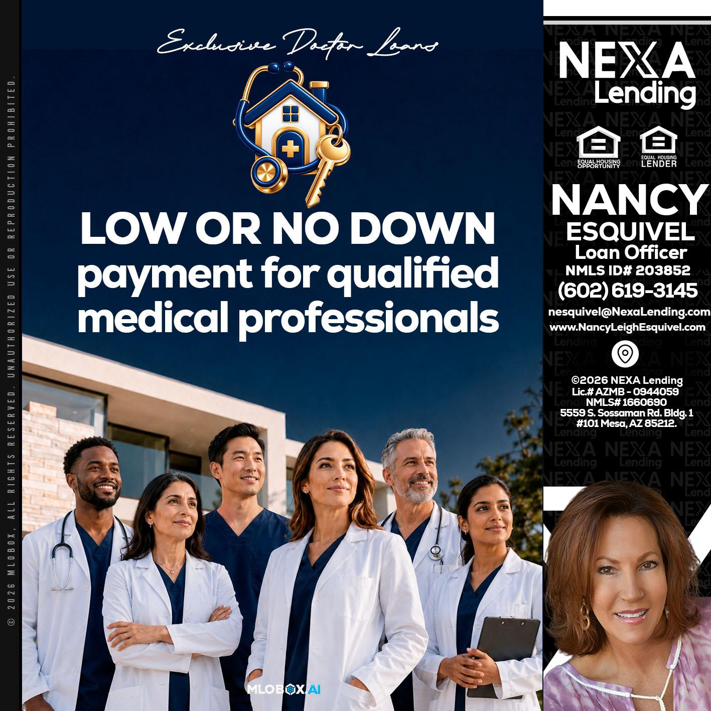 DOCTOR LOANS - Nancy Esquivel -Loan Officer