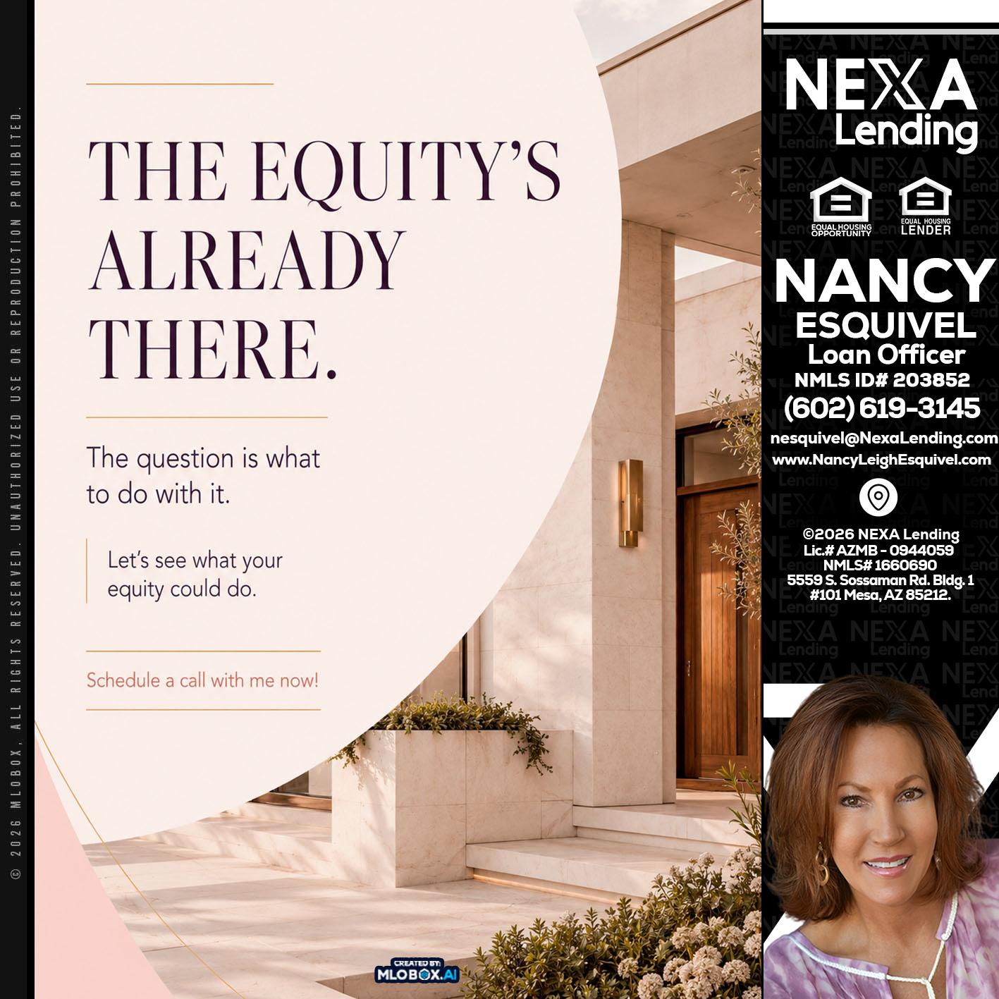 THE EQUITY'S - Nancy Esquivel -Loan Officer