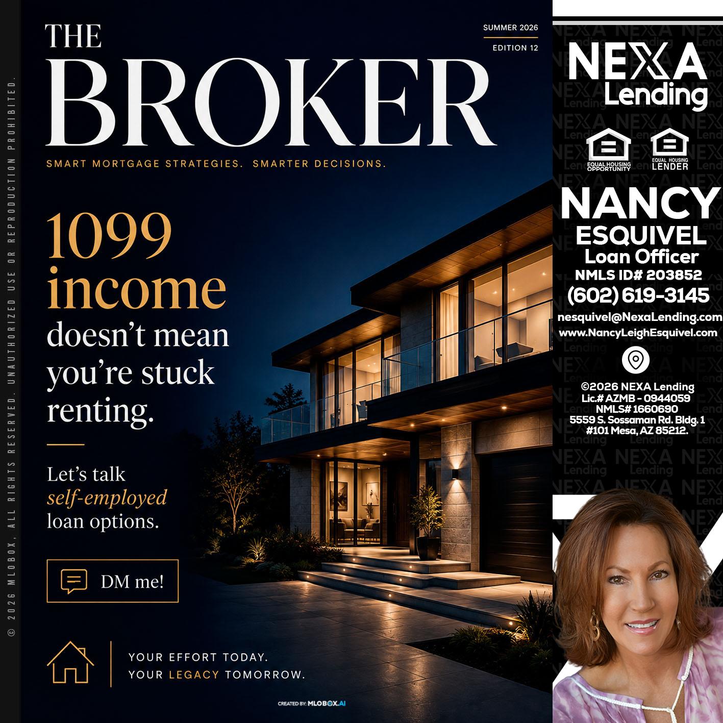 THE BROKER - Nancy Esquivel -Loan Officer