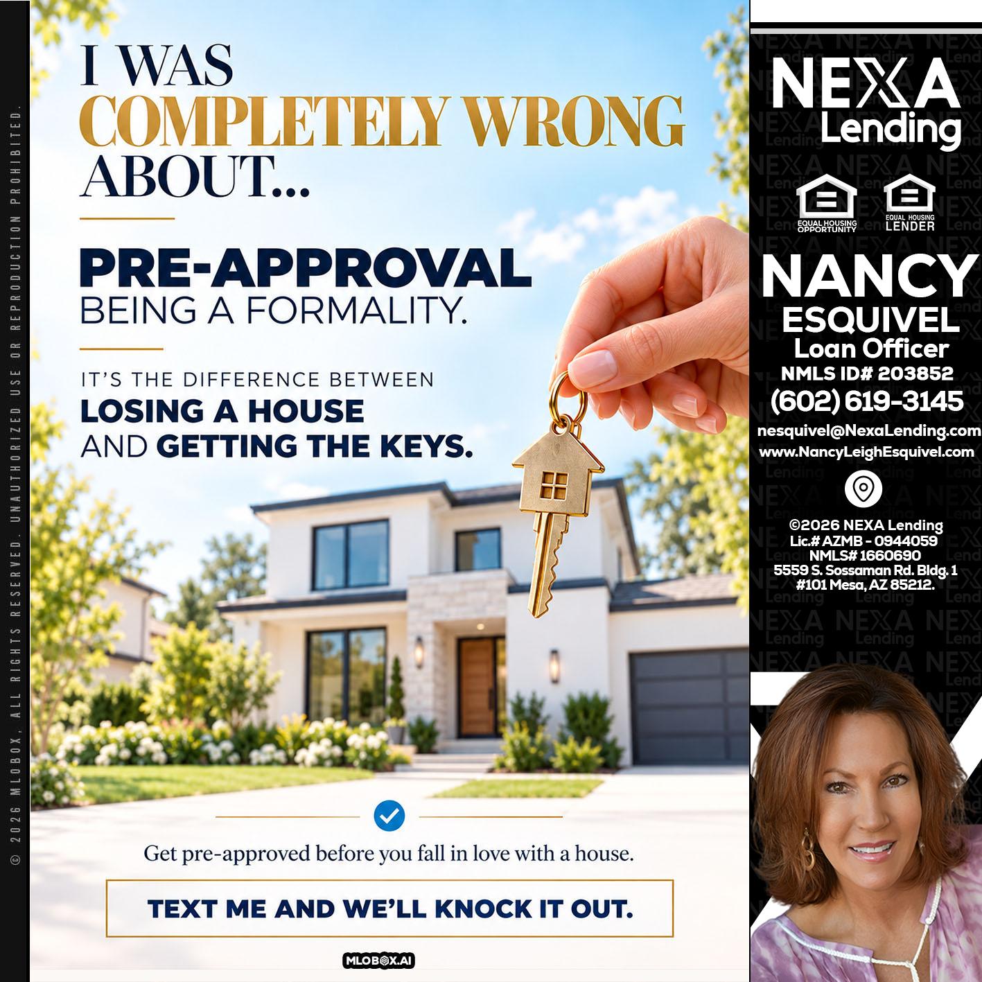 I WAS COMPLETALLY WRONG - Nancy Esquivel -Loan Officer